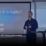Workshop: Metodologia Agile no desenvolvimento de software
